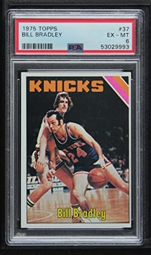 1975 Topps 37 Bill Bradley New York Knicks PSA PSA 6.00 Knicks Princeton